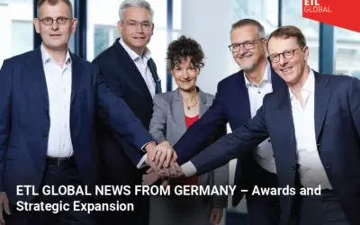 ETL GLOBAL NEWS FROM GERMANY – Awards and Strategic Expansion