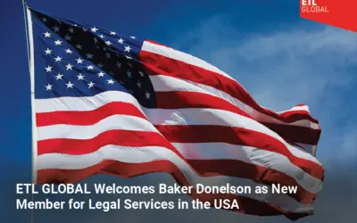 ETL GLOBAL Welcomes Baker Donelson as New Member for Legal Services in the USA