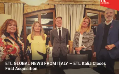 ETL GLOBAL NEWS FROM ITALY – ETL Italia Closes First Acquisition